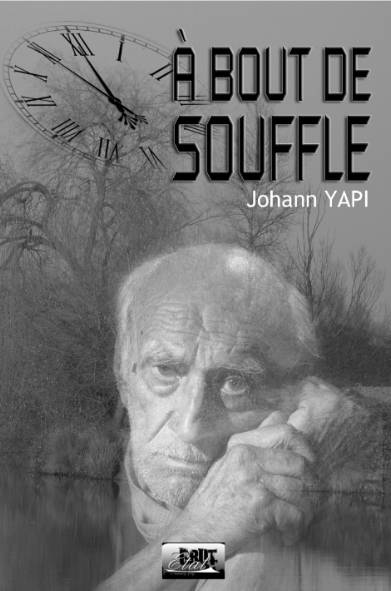 yapi johann a bout de souffle